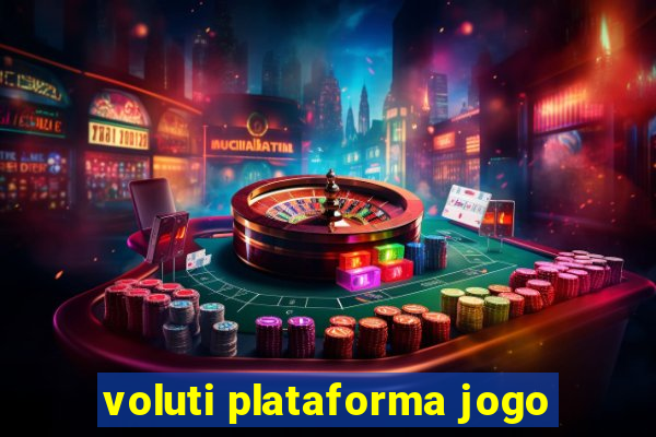 voluti plataforma jogo